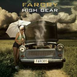 Farcry (USA) : High Gear